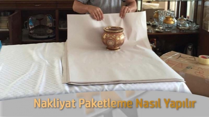 Nakliyat Paketleme Nasıl Yapılır