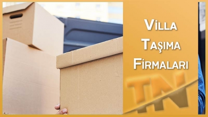 Villa Taşıma Firmaları